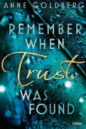 Remember when Trust was found de Anne Goldberg