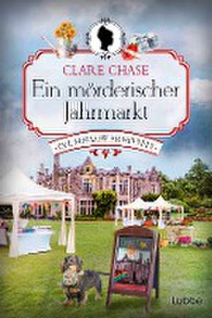 Ein mörderischer Jahrmarkt de Clare Chase