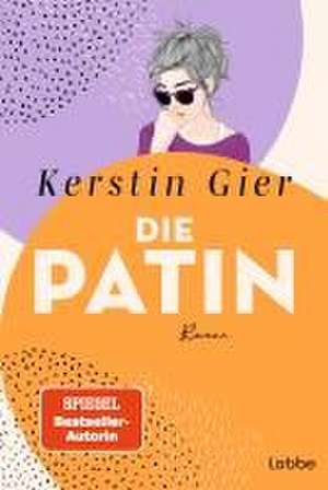 Die Patin de Kerstin Gier