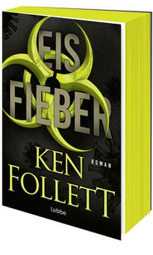 Eisfieber de Ken Follett