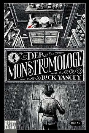 Der Monstrumologe 01 de Rick Yancey