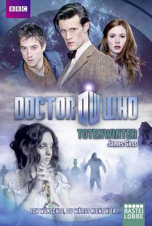 Doctor Who - Totenwinter de James Goss