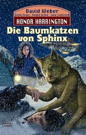 Honor Harrington 10. Die Baumkatzen von Sphinx de Dietmar Schmidt