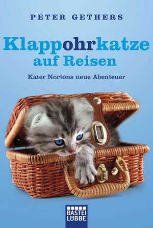 Klappohrkatze auf Reisen de Peter Gethers