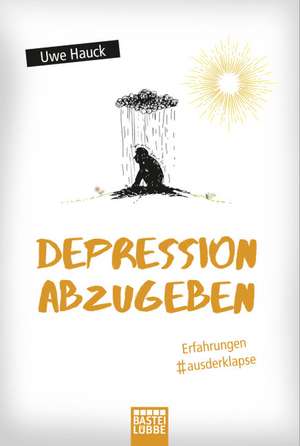 Depression abzugeben de Uwe Hauck