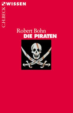 Die Piraten de Robert Bohn