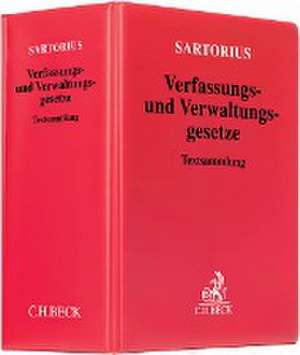 Verfassungs- und Verwaltungsgesetze 1 der Bundesrepublik Deutschland (ohne Fortsetzungsnotierung). Inkl. 143. Ergänzungslieferung de Carl Sartorius