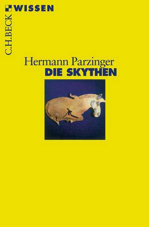 Die Skythen de Hermann Parzinger