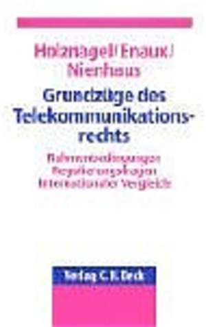 Telekommunikationsrecht de Bernd Holznagel