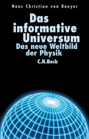 Das informative Universum de Hans Christian von Baeyer