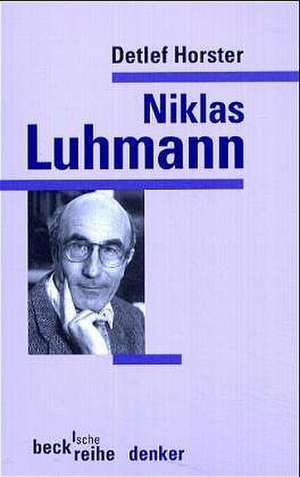 Niklas Luhmann de Detlef Horster