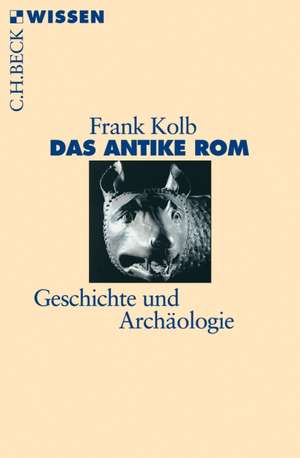 Das antike Rom de Frank Kolb