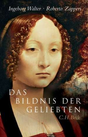 Das Bildnis der Geliebten de Ingeborg Walter