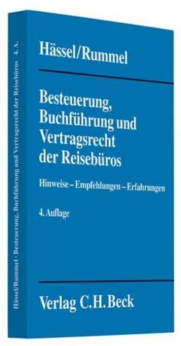 Besteuerung, Buchführung und Vertragsrecht der Reisebüros de Jörg Rummel