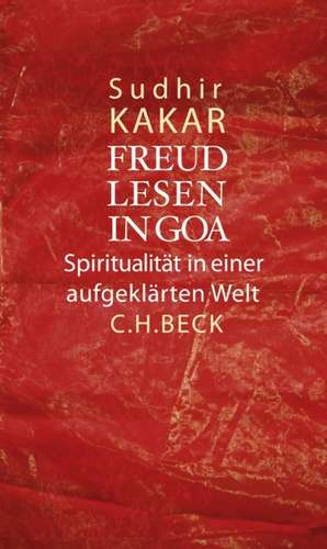 Freud lesen in Goa de Sudhir Kakar