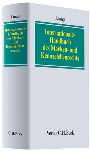 Internationales Handbuch des Marken- und Kennzeichenrechts de Paul Lange