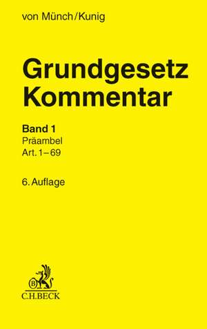 Grundgesetz-Kommentar. Gesamtwerk. 2 Bände de Ingo von Münch