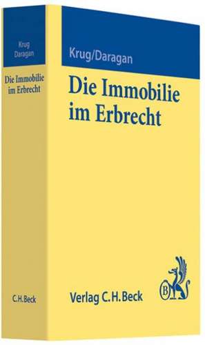 Die Immobilie im Erbrecht de Walter Krug