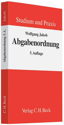 Abgabenordnung de Wolfgang Jakob