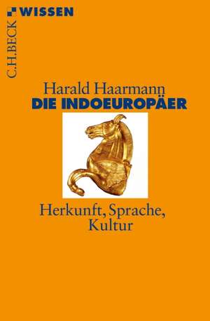 Die Indoeuropäer de Harald Haarmann