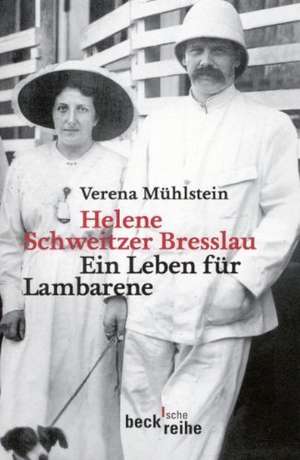 Helene Schweitzer Bresslau de Verena Mühlstein