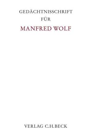 Gedächtnisschrift für Manfred Wolf de Jens Dammann