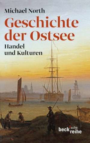 Geschichte der Ostsee de Michael North