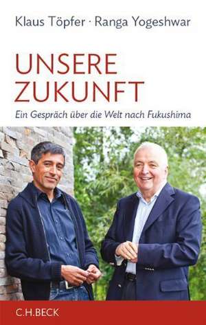 Unsere Zukunft de Klaus Töpfer