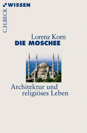 Die Moschee de Lorenz Korn