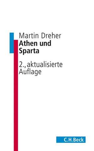 Athen und Sparta de Martin Dreher