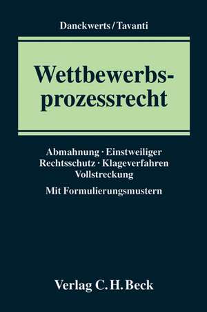 Wettbewerbsprozessrecht de Rolf Nikolas Danckwerts