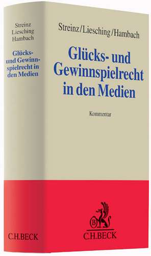 Glücks- und Gewinnspielrecht in den Medien de Rudolf Streinz