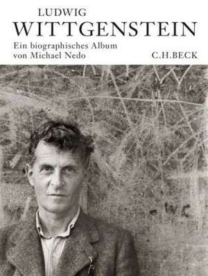 Ludwig Wittgenstein de Michael Nedo