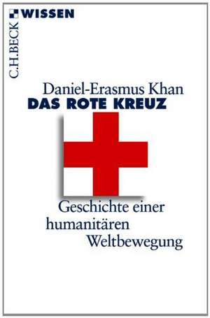 Das Rote Kreuz de Daniel-Erasmus Khan