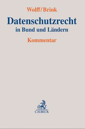 Datenschutzrecht in Bund und Ländern de Heinrich Amadeus Wolff