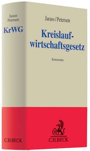 Kreislaufwirtschaftsgesetz de Hans D. Jarass