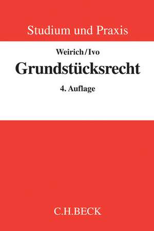 Grundstücksrecht de Hans-Armin Weirich