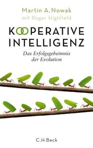 Kooperative Intelligenz de Martin A. Nowak