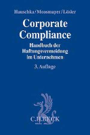 Corporate Compliance de Christoph E. Hauschka
