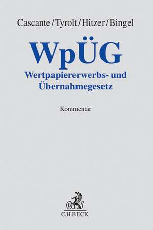 Wertpapiererwerbs- und Übernahmegesetz de Christian Cascante