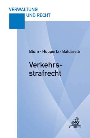 Verkehrsstrafrecht de Heribert Blum