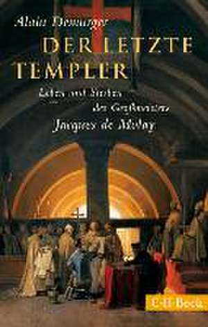 Der letzte Templer de Alain Demurger