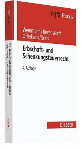 Erbschaft- und Schenkungsteuerrecht de Norbert Weinmann