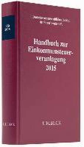 Handbuch zur Einkommensteuerveranlagung 2015 de Deutsches wissenschaftliches Institut der Steuerberater e. V.