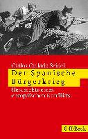 Der Spanische Bürgerkrieg de Carlos Collado Seidel