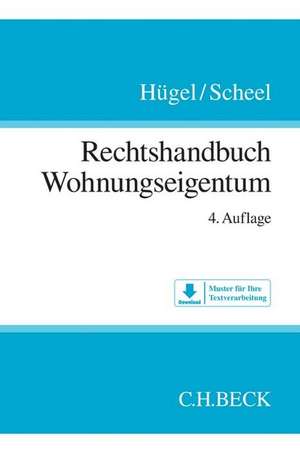Rechtshandbuch Wohnungseigentum de Stefan Hügel
