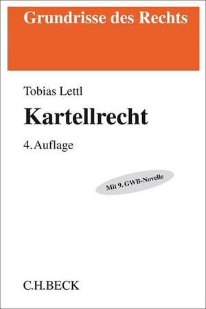 Kartellrecht de Tobias Lettl