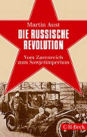 Die Russische Revolution de Martin Aust