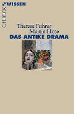 Das antike Drama de Therese Fuhrer