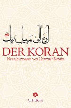 Der Koran de Hartmut Bobzin